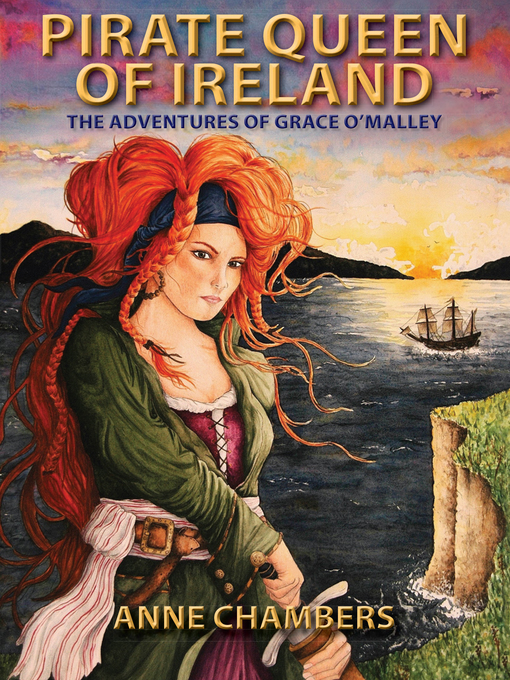 Title details for Pirate Queen of Ireland by Anne Chambers - Available